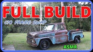 FULL BUILD- ASMR- 1966 C10 to 2001 Tahoe Frame Swap (NO TALKING, NO MUSIC)