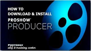 How To Download and Install ProShow Producer 9.0