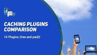 Caching plugins comparison (free and paid) 2019!