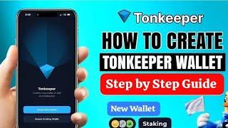 How to Create a Tonkeeper Wallet || step-by-step Tutorial