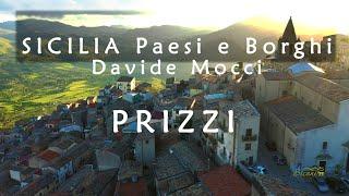 SICILIA - PRIZZI #davidemocci - Serie PAESI e BORGHI dell'agrigentino e del palermitano!