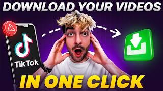 The ONLY Video You Need To Download Your TikTok Videos in 2025