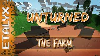 Unturned - The Farm