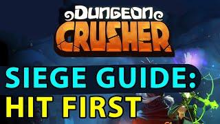 Dungeon Crusher GUIDE #45: Siege boss 1st hit