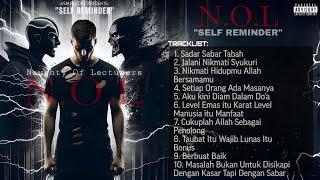 N.O.L - Self Reminder ( Full Album)