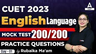 CUET 2023 | English Language | MOCK TEST 200/200 | Practice Questions | Day 1 | By Rubaika Ma'am