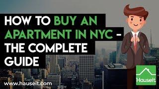 How to Buy an Apartment in NYC - The Complete Guide | Hauseit®