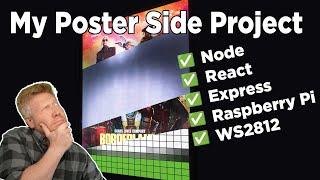 Movie Poster Come to Life with React, Node, Raspberry Pi and More!
