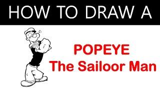 Popeye the Sailor man / Drawing / Pen Sketchs / AAARTWORKS / AELOORI ABHILASH / Narsingi