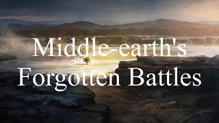 Middle-earth's Forgotten Battles