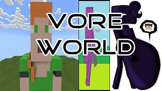 Vore World : Minecraft Vore