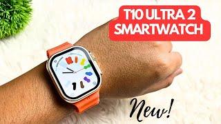 T10 ULTRA 2 SMARTWATCH UNBOXING AND REVIEW | ENGLISH