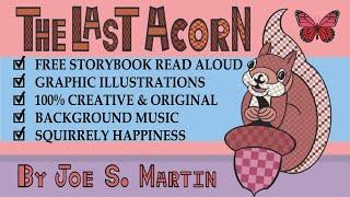 The Last Acorn  Children's Story Book  Read Aloud  #squirrel #picturebook #storytime