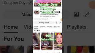 Summer Days Wallpaper Official 2 - 400 subscribers #shorts