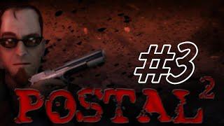 Postal 2 AWP-Delete Review Прохождение ► Вторник №2 ►#3