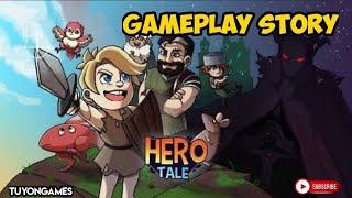 Hero Tale - idle RPG | Gameplay | Story.1