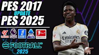  ¡PES 2017 UPDATE 2024/2025! 