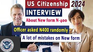 [New N400 Interview] US Citizenship Interview 2024 | NEW N400 Questions Naturalization Test 2024