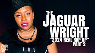 Jaguar Wright EXPLOSIVE 2024 Wrap Up: Will Smith & Jay Z disown Diddy, Celebrities in Memoriam+More