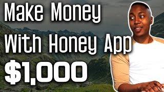 Honey Extension How To Use - Make Money with Referrals Review