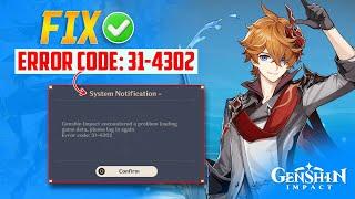 How to Fix Genshin Impact Error Code 31-4302 on PC | Data Error Code 31-4302