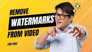 How To Remove Watermark From Video For Free