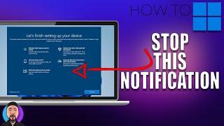 Stop These Annoying Device Setup Notifications