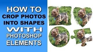 Crop Photos into Shapes with Photoshop Elements