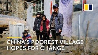 Extreme poverty in China: poorest village hopes for change