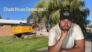 Chads house is gone..