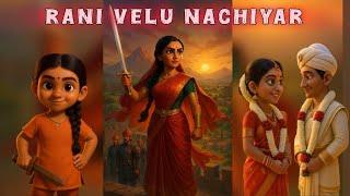 Rani Velu Nachiyar: India’s First Freedom Fighter | The Forgotten Queen Who Fought the British