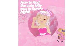 How to find the Cute kitty ears in Royale High Autumn Town 2020!