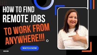5 TIPS TO FIND REMOTE WORK - How to find remote jobs