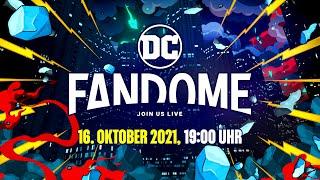 DC FANDOME 2021 - Livestream vom 16.10.2021