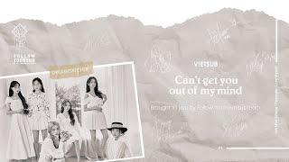 [VIETSUB] DREAMCATCHER (드림캐쳐) 'Can't get you out of my mind'