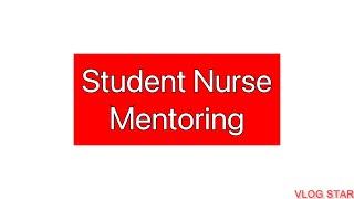 How to Mentor a student nurse on placement: Nurselife