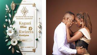 WEDDING CEREMONY OF KAGUZI ELIAS CAMALADE & KWIZERA EVELYNE  ON 9th NOVEMBER 2024