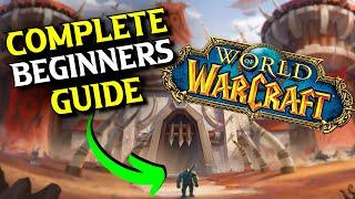 How to Play WoW | World of Warcraft Complete Beginner Guide