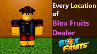 Where is Blox Fruits Dealer in Blox Fruits | All Dealer Locations #roblox #bloxfruits #robloxgames