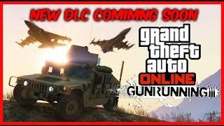 GTA 5 Online Gunrunning trailer  (Start Saving Money )