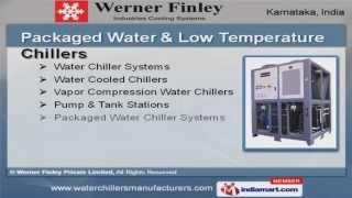 Industrial Cooling System by Werner Finley Private Limited, Bengaluru