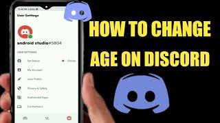 How To Change Your Age On Discord Mobile 2022 | How To Change Age On Discord |