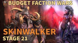 Skinwalker Stage 21 | Budget Faction Wars | Raid Shadow Legends