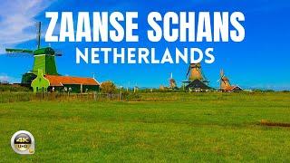 Zaanse Schans, Netherlands  4K Walking Tour [August 2021]