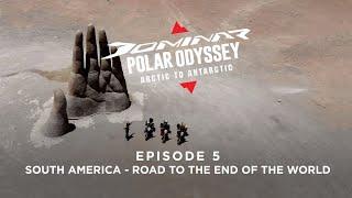 #DominarPolarOdyssey- Episode 5 | Road to the End of the World