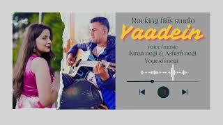 Yaadein||Kinnauri love mashup||Ashish negi Yogesh negi Kiran negi||