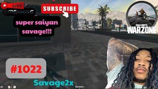 Savage2x | Call Of Duty: Warzone | super saiyan savage!!! | #1022