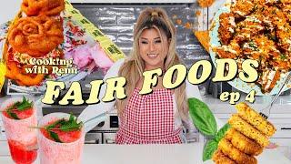 Fair Foods *deep fried & delicious*  - COOKING WITH REMI: EP 4