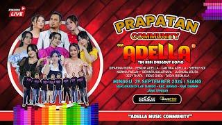  LIVE STREAMING "OM ADELLA" ANNIVERSARY KE-7 PEMUDA PRAPATAN COMMUNITY BANGO DEMAK