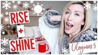 MORNING ROUTINE 2018 ️️ | VLOGMAS 2018 